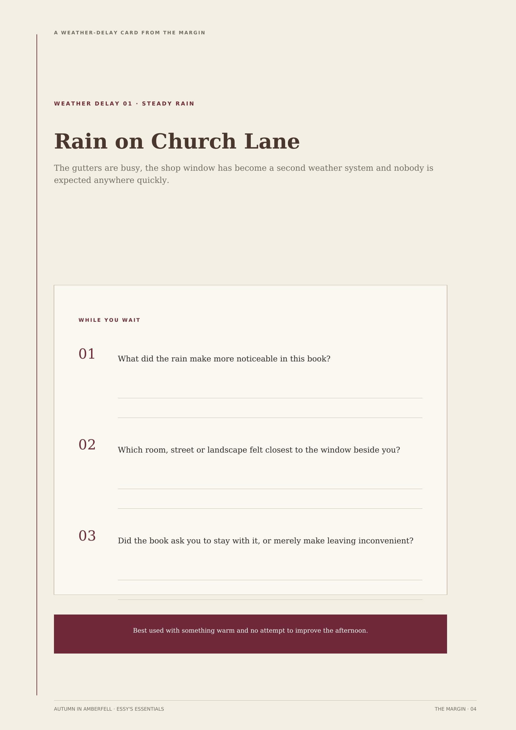 A blank weather-delay prompt card, "Weather Delay 01 - Steady Rain", with three empty reflection questions.